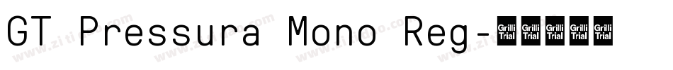 GT Pressura Mono Reg字体转换